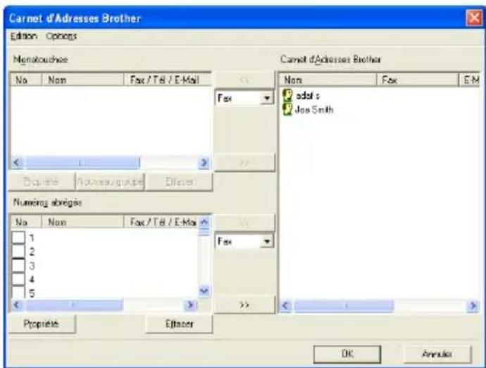 Carnet d'Adresses Brother Edition Options Monatouches No Nom Fax / Tel / E-Mail Fax Propriés Nommatique Eflaser Numerous abrégies No Nom Fax / Tel / E-Mail 1 2 3 4 5 Fax Propriés Eflaser Carnet d'Adresses Brother Nom Fax E.M adots Jos Smith OK Annuot