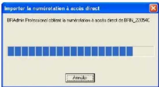 Importer la numérotation à accès direct BRAAdmin Professional oblient la numérotation à accès direct de BRIN_22054C Annulat:
