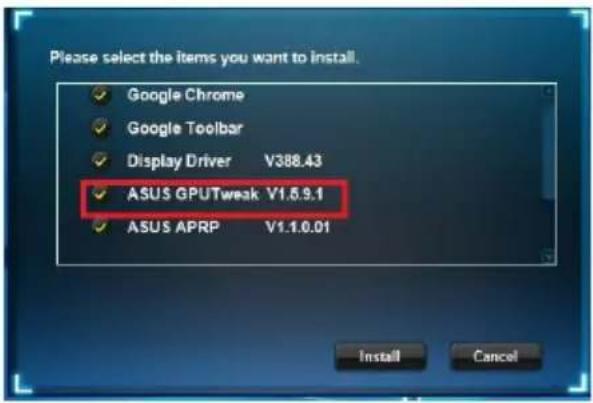 ASUS ROGSTRIXGTX1660TI6GGAMING - Installer ASUS GPU Tweak sous Windows® 10/8.1/8/7 (versions 64 bits) - 2
