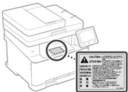 CANON iSENSYS MF631Cn - Laseria koskevaturvallisuustarra - 1