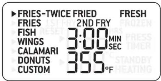 FRIES-TWICE FRIED FRIES FISH WINGS CALAMARI DONUTS CUSTOM 2ND FRY 3:00 MIN 3:00 SEC 355 °F FRESH