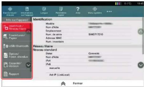 KYOCERA TASKalfa Pro 15000c - [Plus (Détail)] > Consulter les informations sur l'appareil - 1