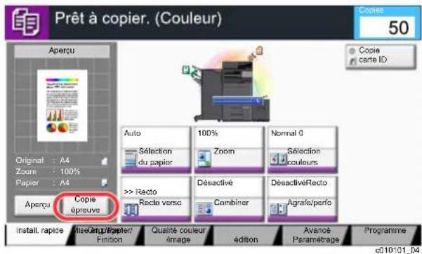 KYOCERA TASKalfa 2553ci - Sélectionner [Copie épréuve]. - 1