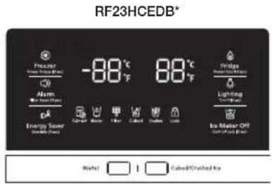 RF23HCEDB* Freezer Air Air Condition -88°C 88°C Fridge Lighting Cooler Energy Sensor Switch Test Water: 1 Cooled/Crushed Kit