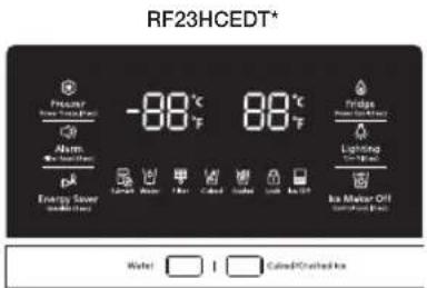 RF23HCEDT* Pressure -88°C Air Energy Saver on electricity -88°C Fridge Lighting On Water Lighting On Water Lighting On Water Gas Mutter Off on electricity Water I Cooled Crushed Ice