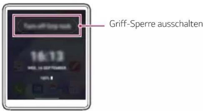 LG Wing - Griff-Sperre benutzen - 1