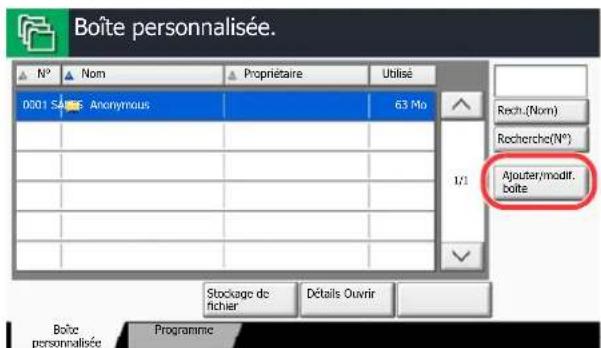 KYOCERA TASKalfa 7551ci - Appuyer sur [Ajouter/modif. boite]. - 1