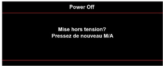 Power Off Mise hors tension? Pressez de nouveau M/A