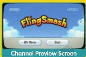 NINTENDO FlingSmash (Wii) - Insert the FlingSmash Game Disc into the disc slot on the Wii console. The console power will turn on. - 5