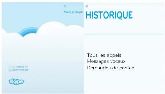 a) Menu principal HISTORIQUE Tous les appels Messages vocaux Demandes de contact 10 webOS TV KRW 3.594.08 skype