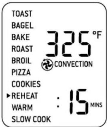 TOAST BAGEL BAKE 325°F ROAST BROIL CONVECTION PIZZA COOKIES REHEAT : 15 MINS WARM : 15 MINS SLOW COOK