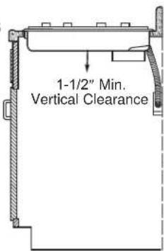 1-1/2" Min. Vertical Clearance