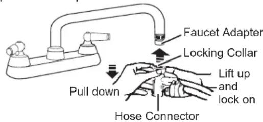 Faucet Adapter Locking Collar Pull down Lift up and lock on Hose Connector