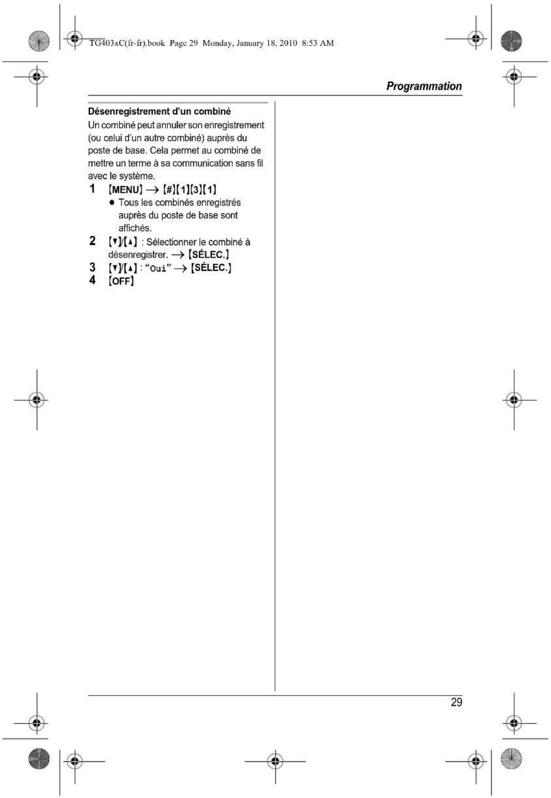 PANASONIC KXTG4032 - Nota : - 2