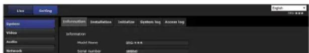 Live Setting System Video Audio Network Information Installation Initiate System log Access log Information Model Name: SOG-1000 Serial number: 188000 Digital 52.477