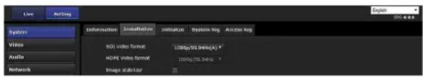 Live Routing System Video Audio Networks Information Installation Formatize System log Action log 600 video format 100fps/52.94fps/s HDMI Video Format 100fps/50.54fps Image editor