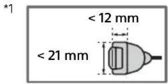 *1 < 12 mm < 21 mm