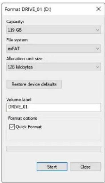 Format DRIVE_01 (D:) Capacity: 119 GB File system exFAT Allocation unit size 128 kilobytes Restore device defaults Volume label DRIVE_01 Format options ✓ Quick Format Start Close