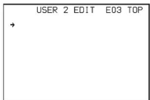 SONY HSC100RF - Si la page CONTENTS s'affiche, tournez le bouton de commande de menu pour diriger le pointeur sur l'une des USER 1 EDIT à USER 19 EDIT, puis appuyez sur le bouton de commande de menu pour sélectionner la page. - 1