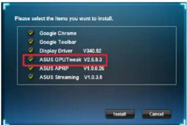 ASUS ROG STRIXGTX1080O8GGAMING - Installation d'ASUS GPU Tweak sous Windows \* 8.1 / 8 / 7 / Vista (versions 32 et 64 bits) - 2