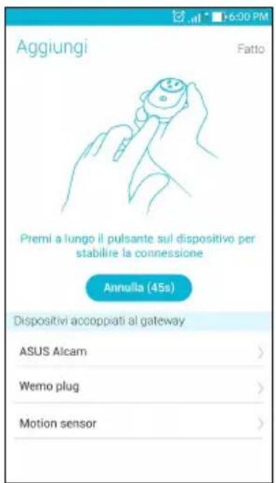 ASUS SmartHome Gateway HG100 - Come aggiungere i dispositivi - 3