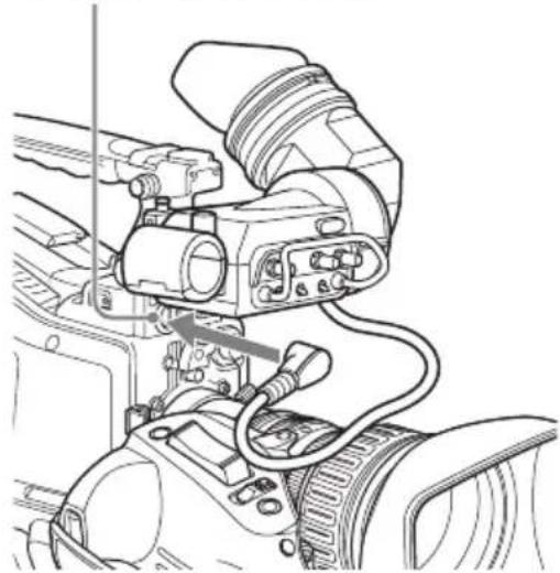 SONY PMW500 - Branchez la fiche du viseur dans le connecteur VF (20 broches). - 1