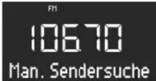 SONORO Lounge SO320 - Manuelle Sendersuche Voraussetzung: - 1