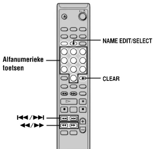 NAME EDIT/SELECT CLEAR Alfanumerieke toetsen