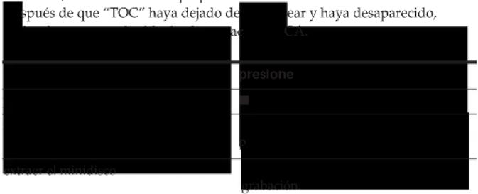 spués de que "TOC" haya dejado de "toe" y haya desaparecido, ca un idad de la CA. presione 2 divos el minubilles grabación