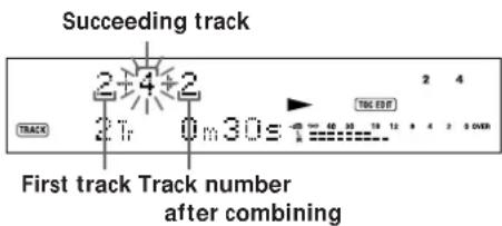 SONY MDSJE520 - Combining Recorded Tracks (Combine Function) - 3