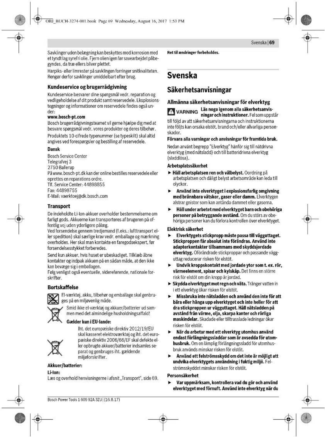 BOSCH GKS 36 VLI Professional - Henvisninger til optimal handtering af akkuen Beskyt akkuen mod fugtighed og vand. - 8