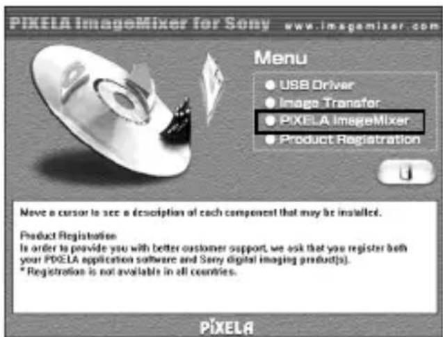 SONY MSACUS2 - Click "PIXELA ImageMixer" on the screen. - 1