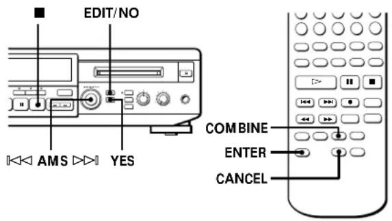 SONY MXDD1 - Combinaison de plusieurs plages enregistrées (fonction de combinaison) - 2