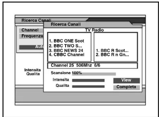 Ricerca Canal Channel Frequenza Auto Intensita Qualita Ricerca Canal TV Radio 1. BBC ONE Scot 2. BBC TWO S... 3. BBC NEWS 24 4. CBBC Channel 1. BBC R Scot... 2. BBC R n Gn... Channel 25 506Mhz 6/6 Scansione 100% Intensita Qualita View Completa