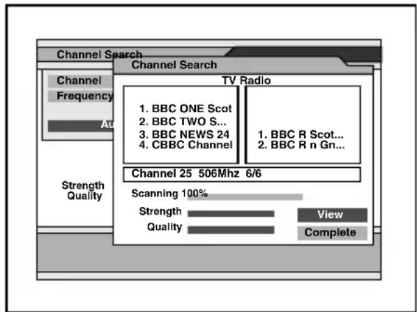 Channel Search Channel Search TV Radio 1. BBC ONE Scot 2. BBC TWO S... 3. BBC NEWS 24 4. CBBC Channel 1. BBC R Scot... 2. BBC R n Gn... Channel 25 506Mhz 6/6 Scanning 100% Strength Quality View Complete