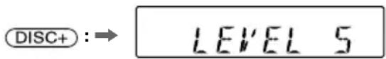 DISC+ :→ LEVEL 5