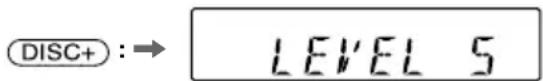 DISC+ :→ LEVEL 5