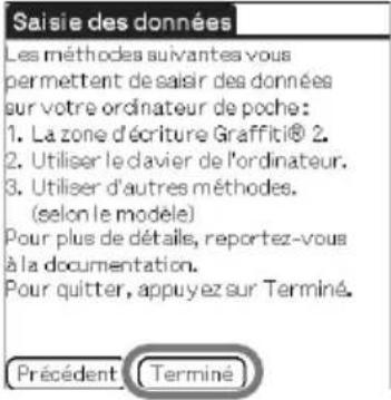 SONY Clie PEGTJ37 - Tapez sur [Suisant] et [Terminé]. - 3