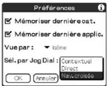 Préférences ✓ Mémoriser dernière cat. ✓ Mémoriser dernière applic. Vue par : ▼ boîne Sél. par Jog Dial : Contextuel Direct Nav.croisée OK Annuler