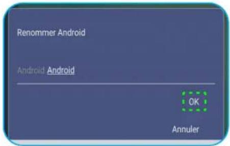 Renommer Android Android Android OK Annuler