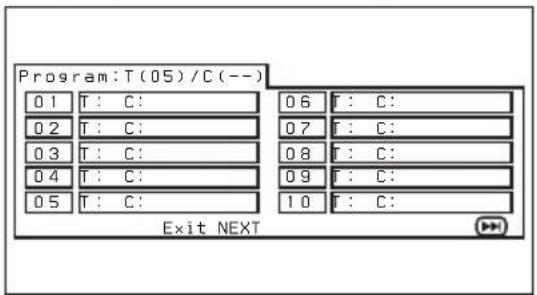 Program:T(05)/C(--) 01 T: C: 06 T: C: 02 T: C: 07 T: C: 03 T: C: 08 T: C: 04 T: C: 09 T: C: 05 T: C: 10 T: C: Exit NEXT