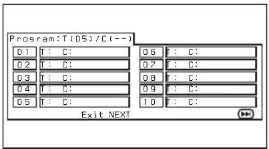 Program:T(05)/C(--) 01 T: C: 06 T: C: 02 T: C: 07 T: C: 03 T: C: 08 T: C: 04 T: C: 09 T: C: 05 T: C: 10 T: C: Exit NEXT