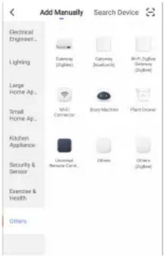 Add Manually Search Device Electrical Engine... Lighting Large Home Ap... Small Home Ap... Kitchen Appliance Security & Sensor Exercise & Health Others