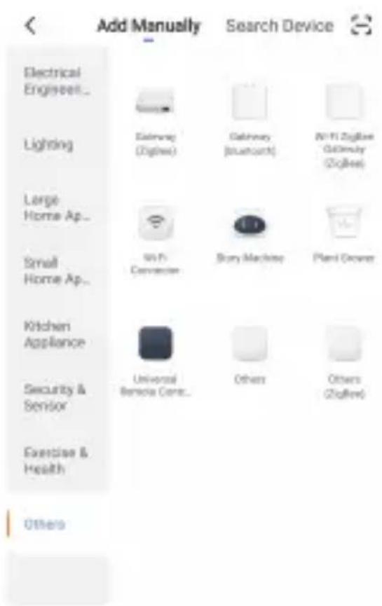 Add Manually Search Device Electrical Engineet... Lighting Large Home Ap... Small Home Ap... Kitchen Appliance Security & Sensor Exercise & Health Others