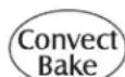MAYTAG MEW6627DDB - Programmation de Convect Bake : - 1
