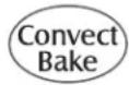 MAYTAG MEW5527DDS - To set Convect Bake: - 1
