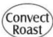 MAYTAG MEW5530DDS - Programmation de Convect Roast : - 1