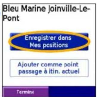 GARMIN iQue 3000 - Enregistrement d'un lieu - 5