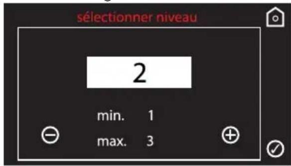 sélectionner niveau 2 min. 1 max. 3