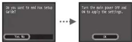 CANON imageCLASS MF729Cdw - Exit the Fax Setup Guide, and then restart the machine. - 1